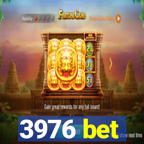 3976 bet